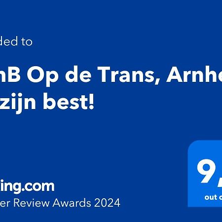 Benb Op De Trans, Arnhem Op Zijn Best! Zewnętrze zdjęcie